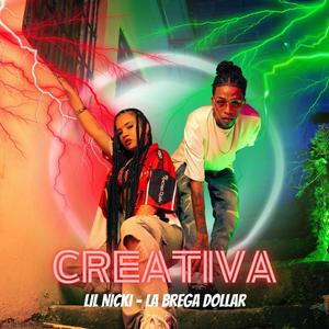 Creativa (feat. Bregadollar) [Linares El De Lo Colore Remix]