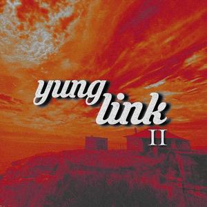 YUNGLINK II (Explicit)