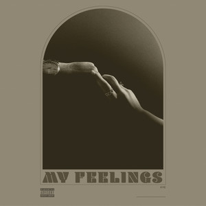 My Feelings (Explicit)