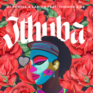 iThuba (Extended Version)