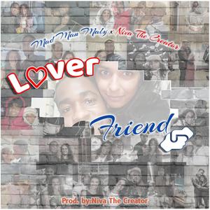 Lover & Friend (feat. Niva The Creator)