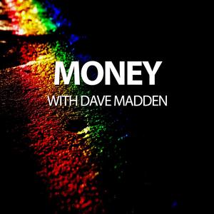 Money with Dave Madden - Single