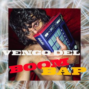 Vengo del Boom Bap