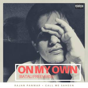 On My Own (KHUD) [Explicit]