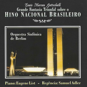 Grande Fantasia Triunfal Sobre o Hino Nacional Brasileiro, OP. 69