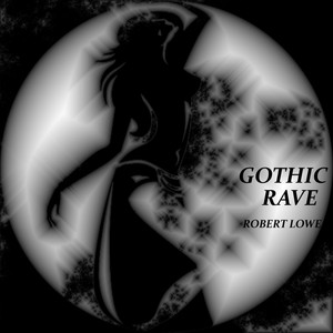 Gothic Rave(feat. Andrew Hyldon)
