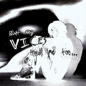 Vices (Interlude) (Explicit)