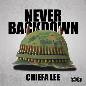 Never Back Down (Explicit)