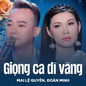 Giọng Ca Dĩ Vãng