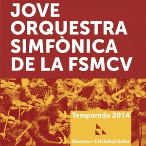 Jove Orquestra Simfònica de la FSMCV Temporada 2014 (En Directo)