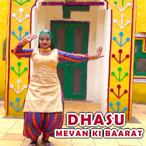 Dhasu Mevan Ki Baarat