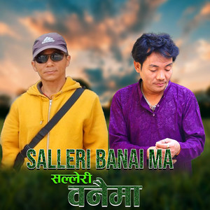 Salleri Banai Ma