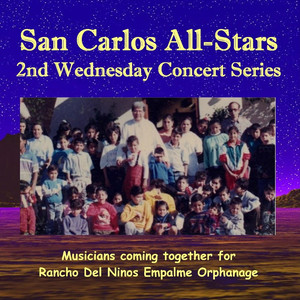 San Carlos All-Stars: 2nd Wednesday Concert Series