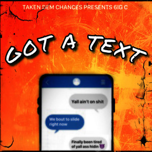 GOT A TEXT (Explicit)