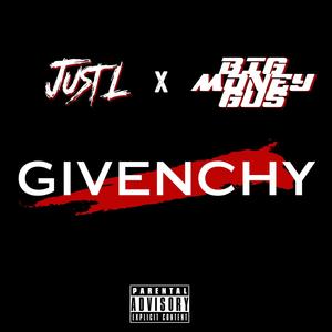 GIVENCHY (feat. Big Money Gus) [Explicit]