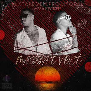 Massa É Você (Explicit)