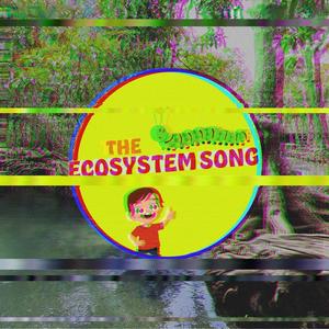 The Ecosystem Song (feat. Massi Ferrari)