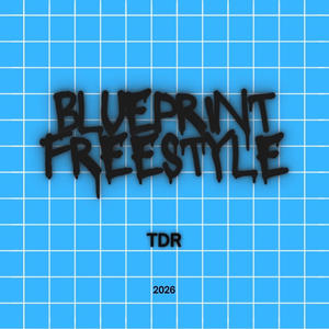 Blueprint Freestyle