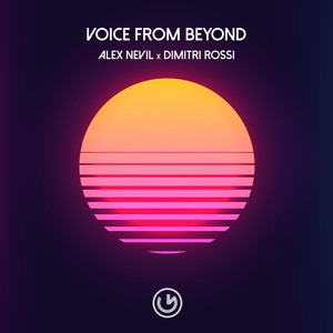 Voice From Beyond