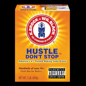 Hustle Don't Stop (Explicit)