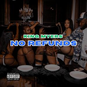 NO REFUNDS (Explicit)