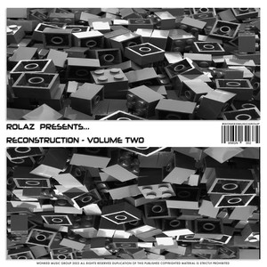 Rolaz Presents Reconstruction: Volume, Two