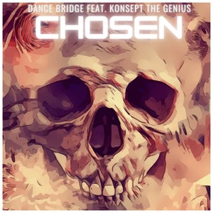 Chosen (feat. Konsept the Genius) (Explicit)