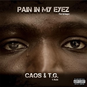 Pain in My Eyes (feat. Muzikk) (Explicit)