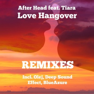 Love Hangover (Remixes)