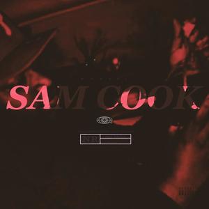 Sam cook (Explicit)