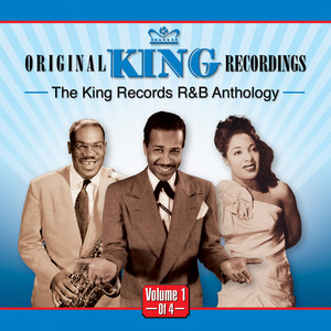 The King Records R&B Anthology - Volume 1