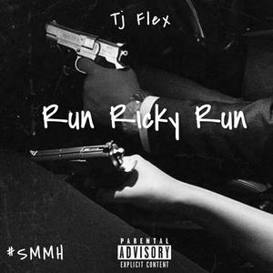 Run Ricky Run (Explicit)