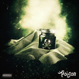 Poison (Explicit)