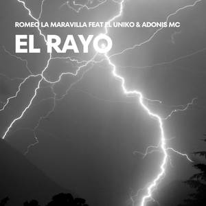 EL RAYO (Explicit)