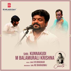 Brovavamma Bangaru (Nilambari) [Misra Chaapu] (feat. Kunnakudi M Balamuralikrishna) (Live)