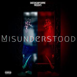 SheeshCampJG - Misunderstood (Explicit)