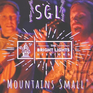 Mountains Small (The Bright Lights Sessions) [Live]