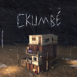 CKUMBÉ (Explicit)