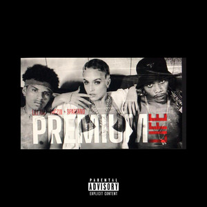 Premium Life (Explicit)