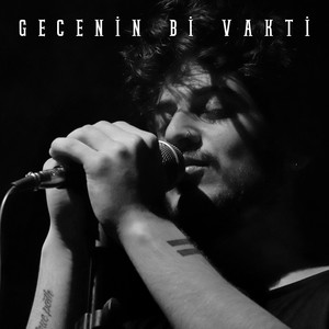 Gecenin Bi Vakti