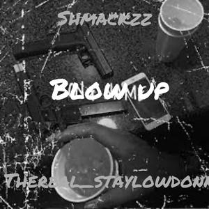 Blow up (Explicit)