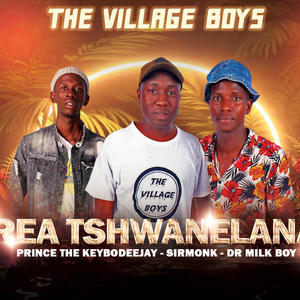 Rea Tshwanelana (feat. THE KEYBO, SirMonk & DrMilk Boy)