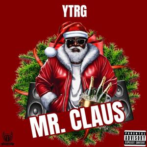 Mr Claus (Explicit)