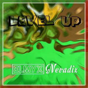 Level Up (feat. Nevadix)