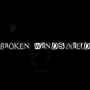 Broken Windshield (Explicit)
