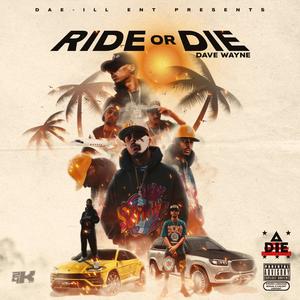 Ride or DIE (Explicit)