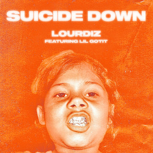 Suicide Down (Explicit)