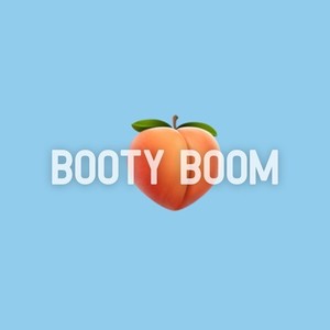 Booty Boom