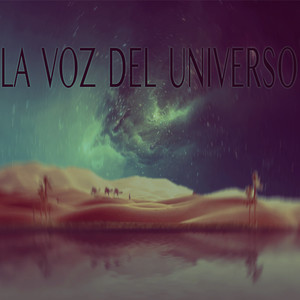 LA VOZ DEL UNIVERSO (Remix)