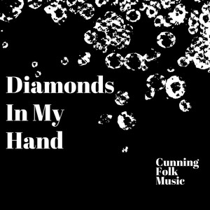 Diamonds in My Hand